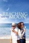 Reaching.for.the.Moon.2013.720p.BluRay.H264.AAC