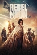 Rebel.Moon.Part.One.A.Child.of.Fire.2023.1080p.NF.WEBRip.AAC5.1.10bits.x265-Rapta