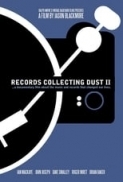 Records Collecting Dust II (2018) [WEBRip] [720p] [YTS] [YIFY]