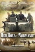 Red.Rose.of.Normandy.2011.FRENCH.DVDRip.XviD-VH