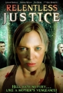 Relentless Justice 2014 - 720p - BRRip - x264 - AC3 - Zi$t