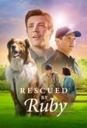 Rescued by Ruby (2022) 1080p WEBRip x265 Hindi DDP5.1 English DDP5.1 Atmos ESub - SP3LL