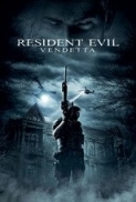 Resident Evil: Vendetta 2017 720p BRRip 700 MB - iExTV