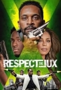 Respect.the.Jux.2022.1080p.WEB-DL.DD5.1.H.264-CMRG[TGx]