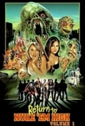 Return to Nuke  Em High Volume 1 2013 1080p BluRay x264 YIFY