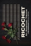 Ricochet.An.American.Trauma.2022.720p.WEBRip.400MB.x264-GalaxyRG