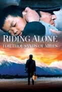 Riding Alone for Thousands of Miles (2005) 720p WEB-DL x264 Eng Subs [Dual Audio] [Hindi DD 2.0 - Chinese 2.0] Exclusive By -=!Dr.STAR!=-