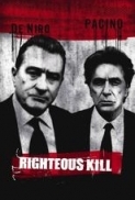 Righteous.Kill.[2008]DVDRip.H264(BINGOWINGZ-UKB-RG)