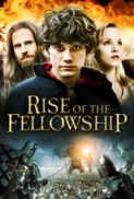 Rise.of.the.Fellowship.2013.720p.BluRay.x264-RUSTED [PublicHD]