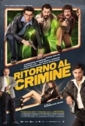 Ritorno.Al.Crimine.2021.iTA.Bluray.1080p.x264-CYBER.mkv