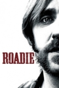 Roadie 2011 DVDRip XviD AC3 MRX (Kingdom-Release)