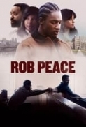 Rob.Peace.2024.1080p.AMZN.WEBRip.DDP5.1.x265.10bit-GalaxyRG265