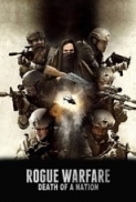 Rogue Warfare 3 Death of a Nation 2020 BluRay 1080p.H264 Ita Eng AC3 5.1 Sub Ita Eng MIRCrew