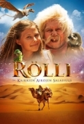 Rolli.Ja.Kaikkien.Aikojen.Salaisuus.2016.720p.BluRay.x264-FiCO[PRiME]