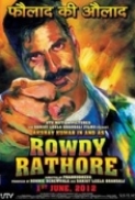 Rowdy Rathore (2012) - DVDRip - XviD - 1CDRip - [DDR]