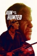 Run.With.The.Hunted.2019.720p.BluRay.800MB.x264-GalaxyRG ⭐