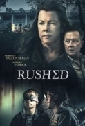 Rushed.2021.1080p.WEBRip.1400MB.DD5.1.x264-GalaxyRG