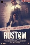  Rustom (2016) Hindi 1GB 720p HD-Rip X264 AC-3 ZippyMovieZ ExCluSivE