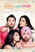 Saadi Love Story 2013 (Punjabi) HDrip 720p x264...Hon3y