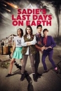 Sadies.Last.Days.on.Earth.2016.720p.HDRip.x264.AAC.5.1.-.Hon3y