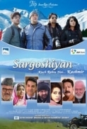 Sargoshiyan 2017 WebRip Hindi 720p x264 AAC 5.1 ESub - mkvCinemas [Telly]