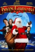 Saving Christmas (2017) [WEBRip] [1080p] [YTS] [YIFY]