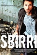 Sbirri.2009.iTALiAN.DVDRip.XviD-Republic.avi[italytracker.info]