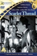 Scarlet.Thread.1951.DVDRip.x264