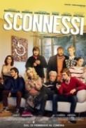 Sconnessi.2018.iTALiAN.DVDRiP.XviD-PRiME[MT]