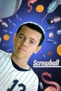 Screwball.2018.720p.WEBRip.800MB.x264-GalaxyRG ⭐