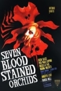 Seven Blood-Stained Orchids (1972) aka Sette orchidee macchiate di rosso (88F Remastered 1080p BluRay x265 HEVC 10bit AAC 2.0 Dual Commentary HeVK) Umberto Lenzi Antonio Sabato Uschi Glas Pier Paolo Capponi Rossella Falk Marina Malfatti