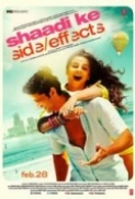 Shaadi Ke Side Effects 2014 720p BluRay x264 AAC - Ozlem