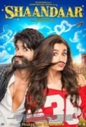 Shaandaar (2015) DVDScr-Rip Hindi X264 - AquoTube