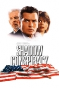 Shadow.Conspiracy.1997.720p.WEB-DL.H264-fiend [PublicHD]