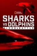 Sharks.vs.Dolphins.Blood.Battle.2020.1080p.WEBRip.x265-R4RBG[TGx]