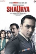 Shaurya (2008) (1080p Bluray x265 10bit EAC3 5.1 Hindi - timesuck)