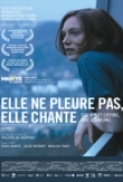 Elle.Ne.Pleure.Pas.Elle.Chante.2011.FRENCH.DVDRip.XviD-SV