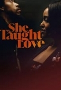 She.Taught.Love.2024.1080p.WEBRip.DDP5.1.x265.10bit-GalaxyRG265