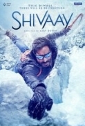 Shivaay (2016) 720p HDRIP 1.2GB  - NBY