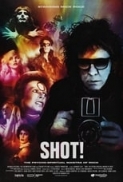 SHOT.The.Psycho-Spiritual.Mantra.of.Rock.2016.LiMiTED.DVDRip.x264-CADAVER[EtMovies]