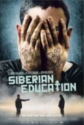 Siberian Education 2013 BRRip 720p x264 AAC - PRiSTiNE [P2PDL]