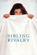 Sibling Rivalry (1990) [BluRay] [720p] [YTS] [YIFY]