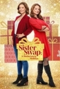 Sister Swap A Hometown Holiday 2021 Hallmark 720P HDTV X264 Solar