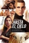 Hasta el cielo (2020) ITA-SPA Ac3 5.1 WebRip 1080p H264 [ArMor]