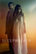 Sleepwalker 2017 720p WEBRip 650 MB - iExTV