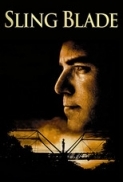 Sling Blade 1996  BluRay 1080p DTS x264-LoNeWoLf