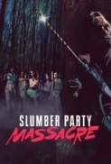 Slumber.Party.Massacre.2021.1080p.BluRay.x264.DTS-HD.MA.5.1-MT