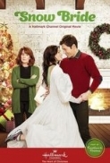 Snow Bride 2013 Hallmark 720p HDTV X264 Solar