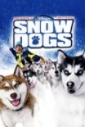 Snow Dogs (2002) [BluRay] [720p] [YTS] [YIFY]