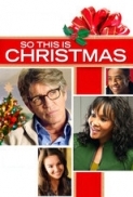 So.This.Is.Christmas.2013.720p.BluRay.x264-SONiDO [PublicHD]